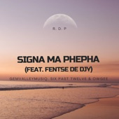 Signa Ma Phepha (feat. Fentse De Djy) artwork