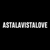 ASTALAVISTALOVE artwork