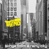 Songs From a Rainy City - EP