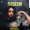 Simar Doraha - Soon
