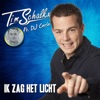 Ik Zag Het Licht - Single