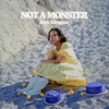 Not a Monster - Single, 2023