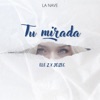 Tu Mirada - Single