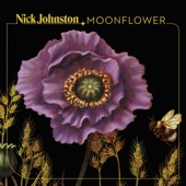 Nick Johnston - Moonflower
