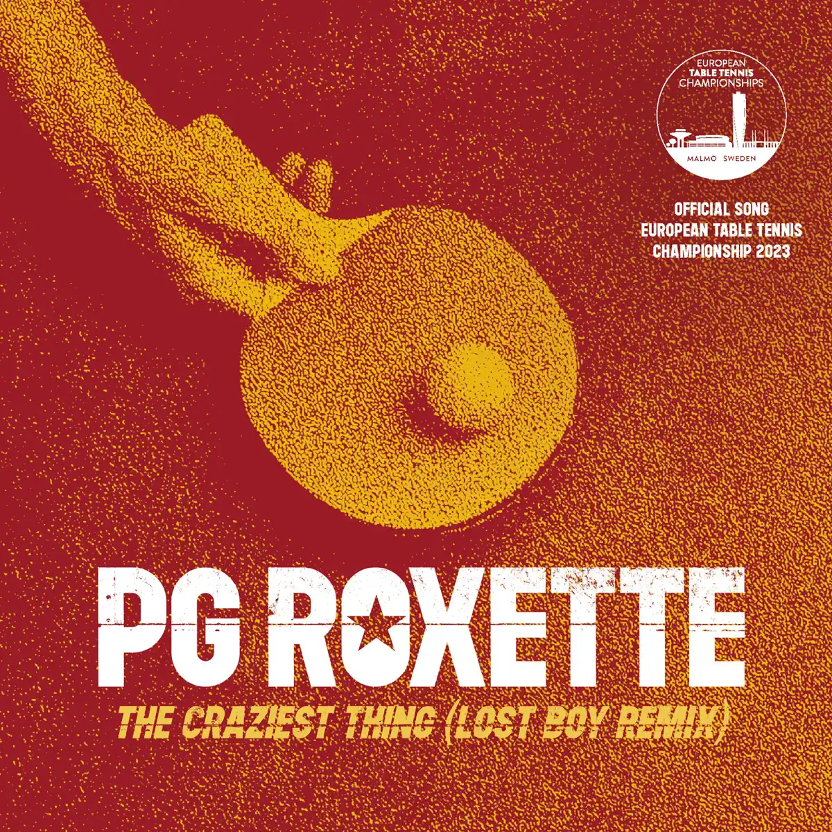 PG Roxette & Roxette - The Craziest Thing (Lost Boy Remix) [Official Song European Table Tennis Championship 2023] - Single (2023) [iTunes Plus AAC M4A]-新房子