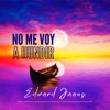 No Me Voy a Hundir - Single