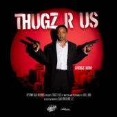 Thugz R Us - EP - Likkle Addi