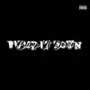 Bump It Down - Single album lyrics, reviews, download