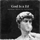 God Is a DJ (feat. Faithless) artwork