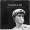 God Is a DJ (feat. Faithless) artwork