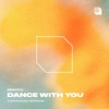 Dance With You - Single