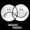 Fantasies or Tragedies - EP