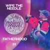 Fatherhood - Single