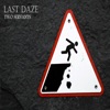 Last Daze
