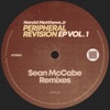 Peripheral Revision Ep Vol. 1 (Sean Mccabe Remixes), 2023