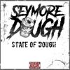 State of Dough - Single