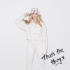That's the Thing x - Single