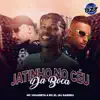 Stream & download JATINHO NO CÉU DA BOCA (feat. CLUB DA DZ7)