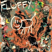 Fluffy - My America