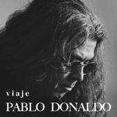 Pablo Donaldo - Viaje