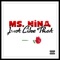 TELL ME YOU LOVE ME (feat. Ramonn) - Ms. Nina lyrics