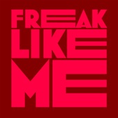 Freak Like Me (Extended Mix) artwork