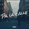 pa la calle 1 - EP