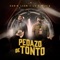 Pedazo de Tonto artwork