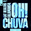 Oh! Chuva (Santti Remix) - Single