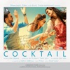 Cocktail (Original Motion Picture Soundtrack), 2012