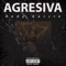 Agresiva - Andy garcia lyrics