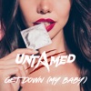 Get Down (My Baby) - Single