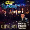 Culpable o No (feat. Edwin Luna y La Trakalosa de Monterrey) - Single album lyrics, reviews, download