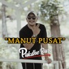 Manut Pusat - Single