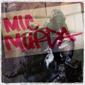 Mic Murda - Single