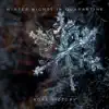 Winter Nights in Quarantine - EP album lyrics, reviews, download