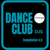 DanceClub Djs Compilation 3.0 - Various Artists