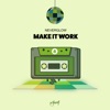 Make It Work - Single