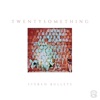 Stereo Bullets - Twentysomething