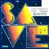 Save Me (feat. Damon) - Single album lyrics, reviews, download
