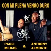 Con Mi Plena Vengo Duro (feat. Anthony Almonte) artwork