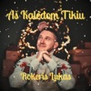 Aš Kalėdom Tikiu - Single