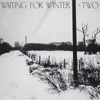 Waiting For Winter - EP