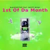 1st of Da Month (feat. Swifty Mcvay) - Single album lyrics, reviews, download