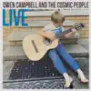 Owen Campbell and the Cosmic People LIVE album lyrics, reviews, download