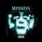Mission (feat. Chelmi & Steki) - Sub lyrics