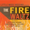 The Fire Waltz