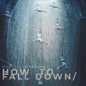 How To Fall Down - EP artwork