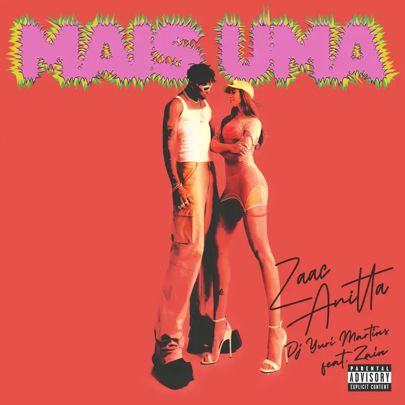 Zaac, Anitta & DJ Yuri Martins - Mais Uma (feat. Zain) - Single (2023) [iTunes Plus AAC M4A]-新房子