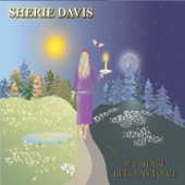 Sherie Davis - Life Goes On